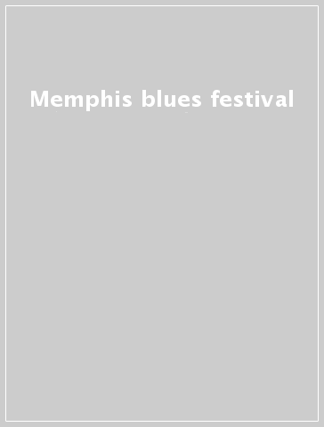 Memphis blues festival