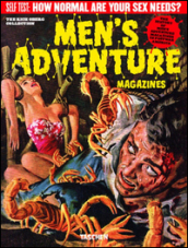 Men s adventure magazines. Ediz. inglese, francese e tedesca