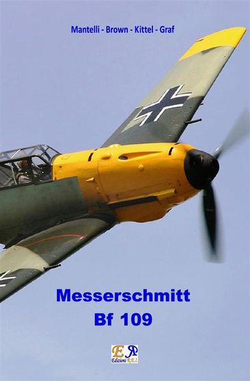 Messerschmitt Bf 109 - Mantelli Brown