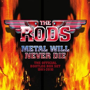 Metal will never die - THE RODS