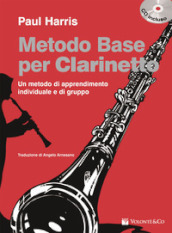 Metodo base per clarinetto. Con CD Audio