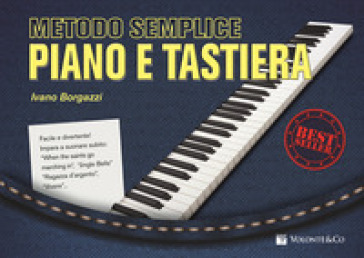 Metodo semplice piano e tastiera - Ivano Borgazzi