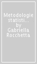 Metodologie statistiche in biologia