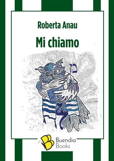 Mi chiamo - Roberta Anau