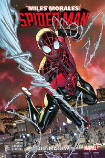 Miles Morales: Spider-Man. Vol. 4: Ultimatum - Saladin Ahmed - Javier Garrón