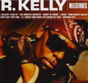 Milestones - r. kelly