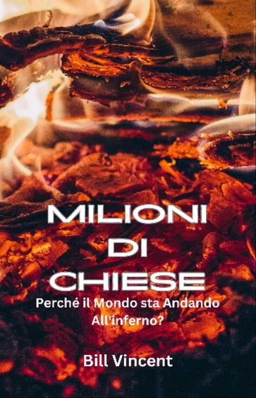 Milioni di Chiese - Bill Vincent