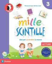 Mille scintille. Per la Scuola elementare. Con e-book. Con espansione online. Vol. 3