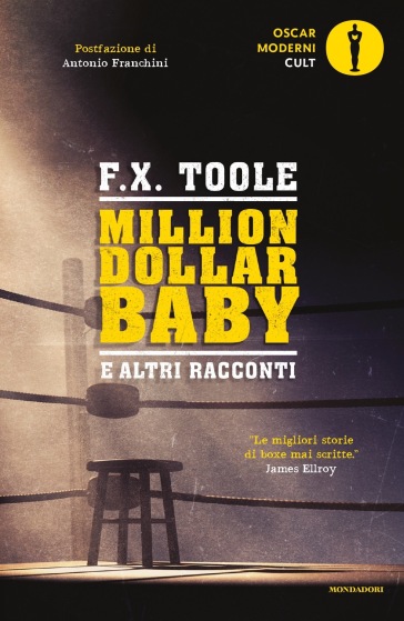 Million dollar baby e altri racconti - F. X. Toole