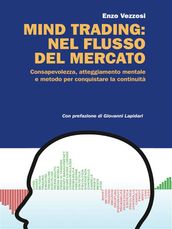 Mind trading: nel flusso del mercato