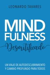 Mindfulness Desmitificado