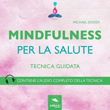 Mindfulness. Per la salute - Michael Doody