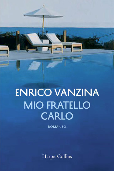 Mio fratello Carlo - Enrico Vanzina