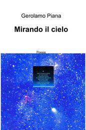 Mirando il cielo