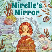 Mirelle s Mirror