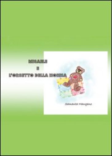 Misaele e l'orsetto della nonna - Samanta Mangano