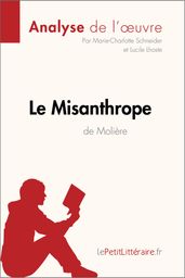 Le Misanthrope de Molière (Analyse de l oeuvre)