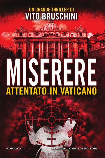 Miserere. Attentato in Vaticano - Vito Bruschini