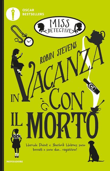 Miss Detective - 2. In vacanza con il morto - Robin Stevens