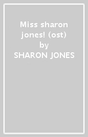 Miss sharon jones! (ost)