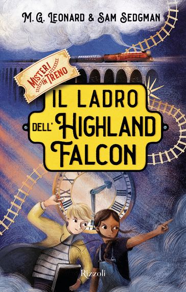 Misteri in treno - 1. Il ladro dell'Highland Falcon - MG Leonard - Sam Sedgman