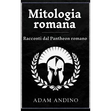 Mitologia romana - Adam Andino