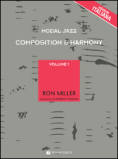 Modal jazz compostion & harmony. Ediz. italiana. Vol. 1