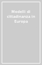 Modelli di cittadinanza in Europa