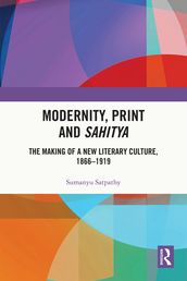 Modernity, Print and Sahitya