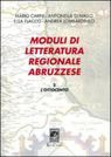 Moduli di letteratura regionale abruzzese. Vol. 2: L'Ottocento