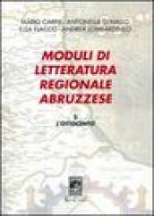 Moduli di letteratura regionale abruzzese. Vol. 2: L Ottocento