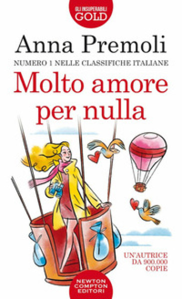 Molto amore per nulla - Anna Premoli