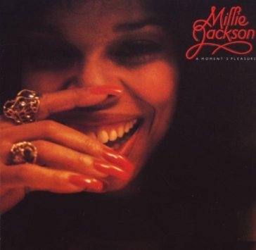 Moment s pleasure - MILLIE JACKSON