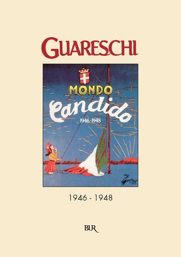 Mondo candido (1946-1948) - Giovannino Guareschi