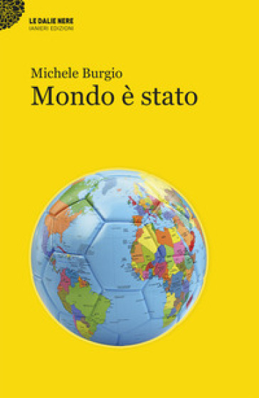 Mondo è stato - Michele Burgio