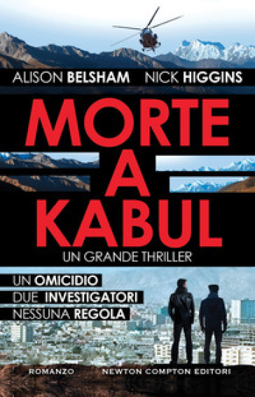 Morte a Kabul - Alison Belsham - Nick Higgins