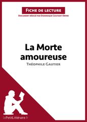 La Morte amoureuse de Théophile Gautier (Fiche de lecture)