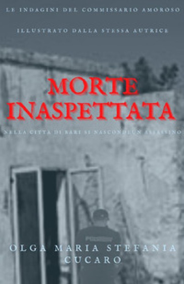 Morte inaspettata - Olga Maria Stefania Cucaro