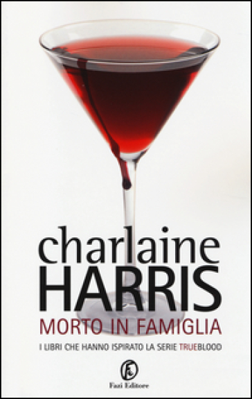 Morto in famiglia - Charlaine Harris