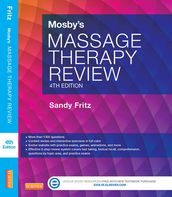 Mosby s Massage Therapy Review - E-Book