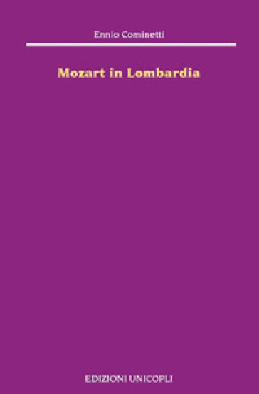 Mozart in Lombardia - Ennio Cominetti