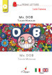 Mr. Dob. Takashi Murakami. Ediz. italiana e inglese