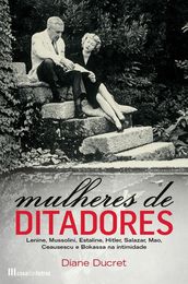 Mulheres de Ditadores