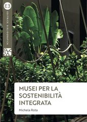 Musei per la sostenibilità integrata