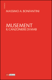 Musement. Il canzoniere di Mab