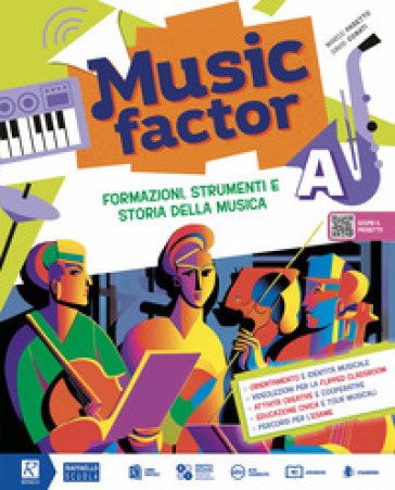 Music factor. Per la Scuola media. Con e-book. Con espansione online. Vol. A - Marco Pasetto - David Conati