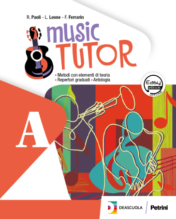 Music tutor. Vol. A-B. Per la Scuola media. Con DVD. Con e-book. Con espansione online - Luciano Leone - Roberto Paoli - Fabrizio Ferrarin