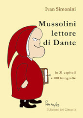 Mussolini lettore di Dante