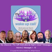 My Discover the Gift Wake UP Call: Volume 2