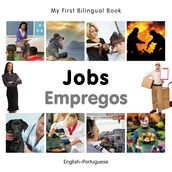 My First Bilingual BookJobs (EnglishPortuguese)